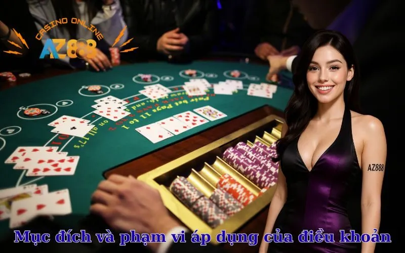 Mục đích và phạm vi áp dụng của điều khoản
