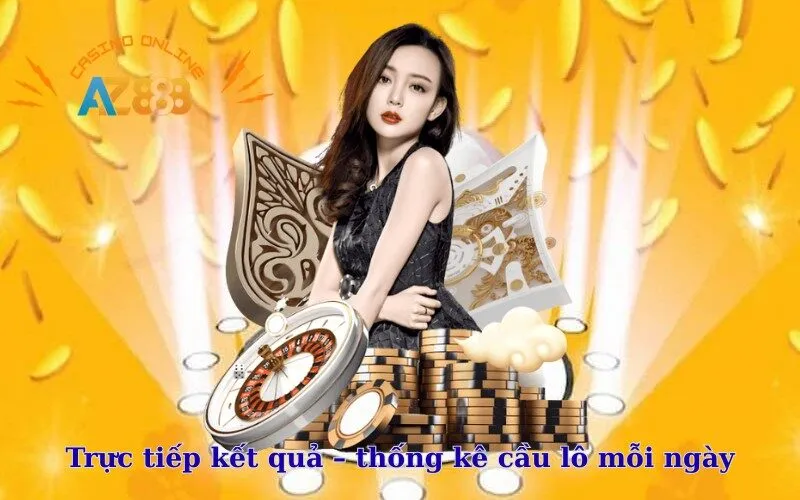 Trực tiếp kết quả – thống kê cầu lô mỗi ngày